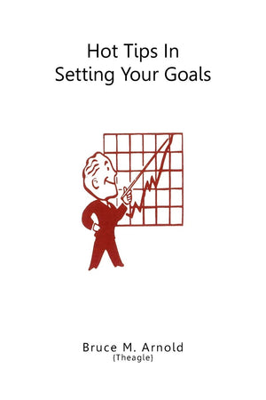 Hot Tips In Setting Your Goals,Used