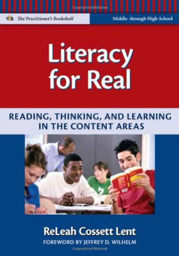 Literacy for Real: Reading, Thinking, and Learning in the Content Areas (Language and Literacy Series),New