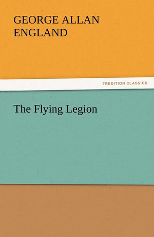 The Flying Legion,Used