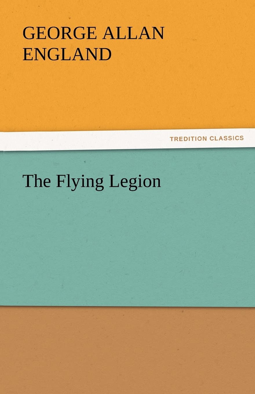The Flying Legion,Used