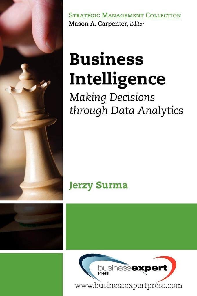 Business Intelligence (Strategic Management Collection),New