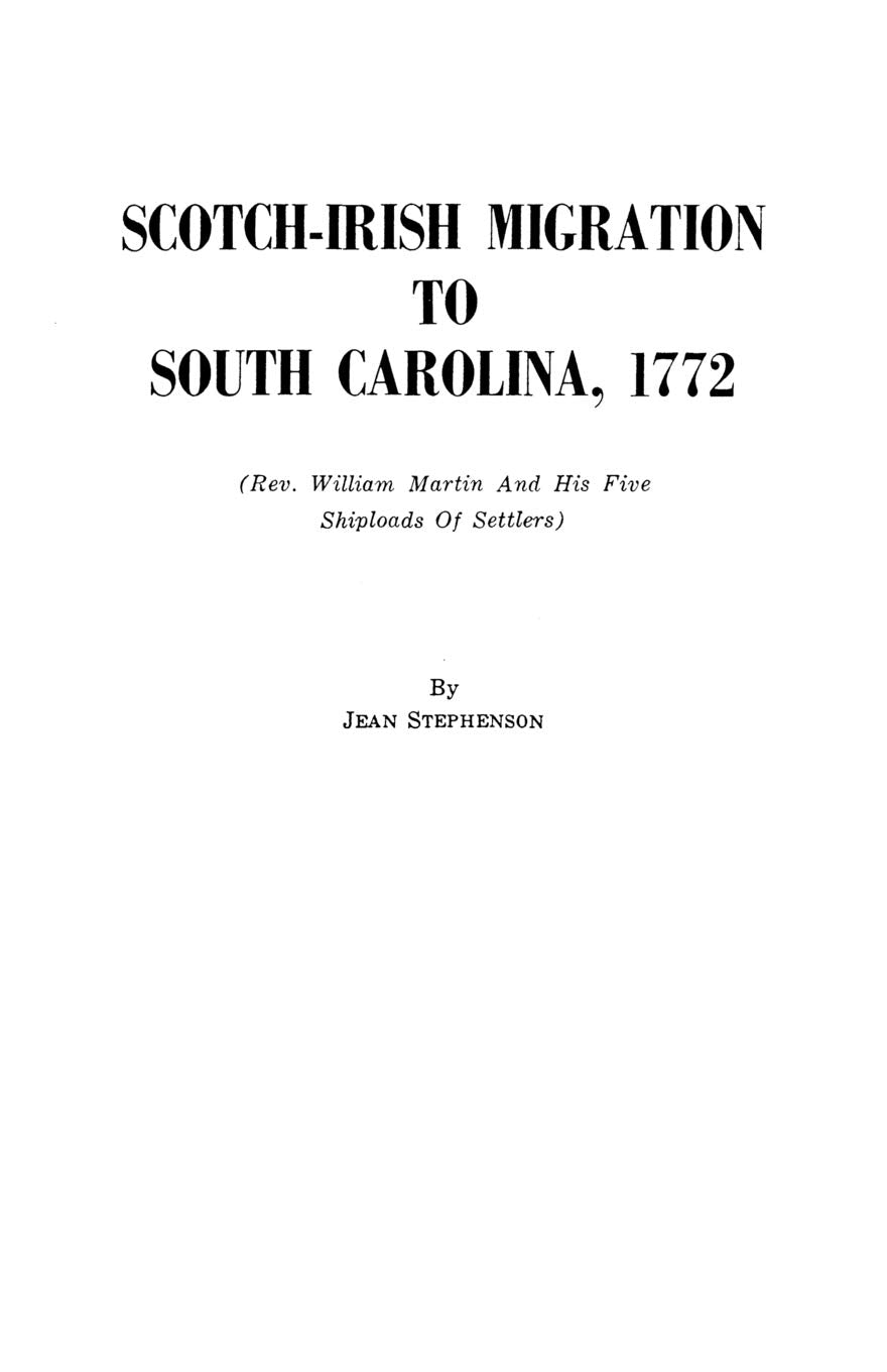 Scotchirish Migration To South Carolina, 1772,Used