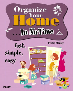 Organize Your Home ... In No Time,Used