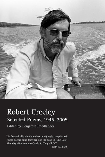 Selected Poems of Robert Creeley, 19452005,Used