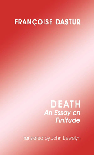 Death: An Essay On Finitude,Used