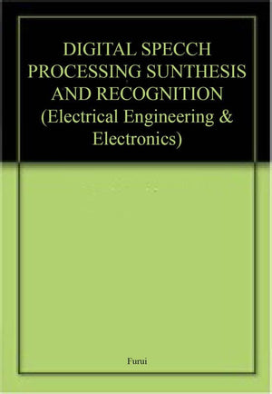 Digital Speech Processing, Synthesis, and Recognition (Electrical & Computer Engineering),Used