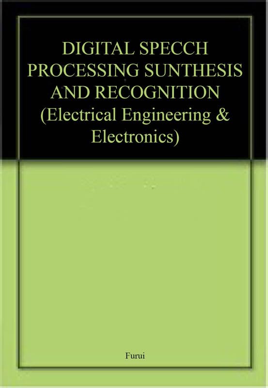 Digital Speech Processing, Synthesis, and Recognition (Electrical & Computer Engineering),Used