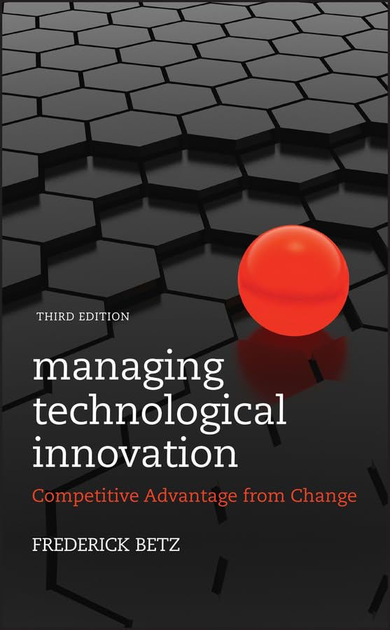 Managing Technological Innovation: Competitive Advantage from Change,Used