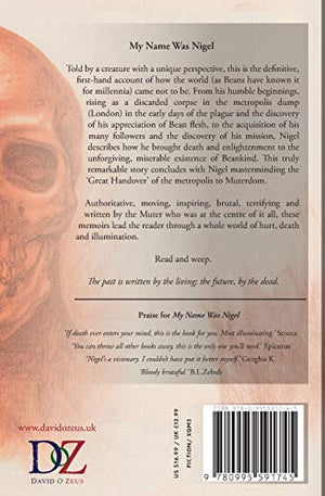 My Name Was Nigel: Memoirs of a Killer Zombie,Used