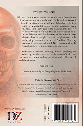 My Name Was Nigel: Memoirs of a Killer Zombie,Used