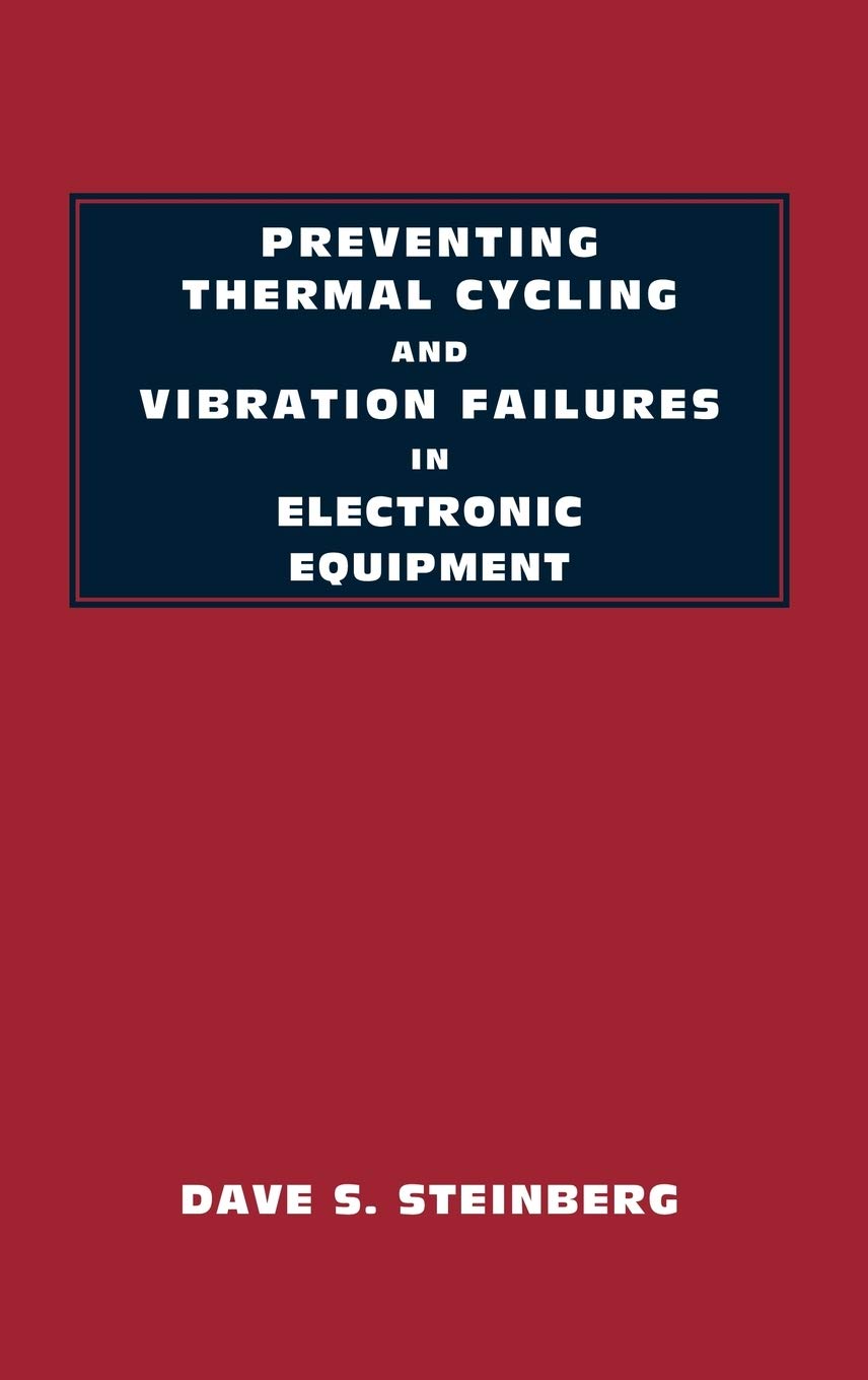 Preventing Thermal Cycling And Vibration Failures In Electronic Equipment,Used
