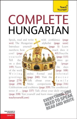 Complete Hungarian (Teach Yourself: Level 4 (Paperback)) (Hungarian And English Edition),New