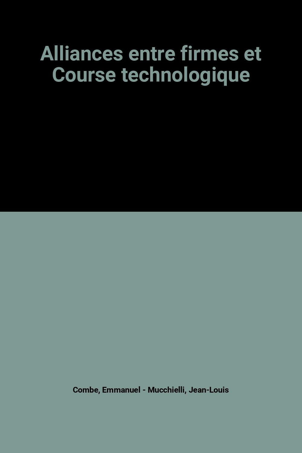 Alliances entre firmes et course technologique,Used