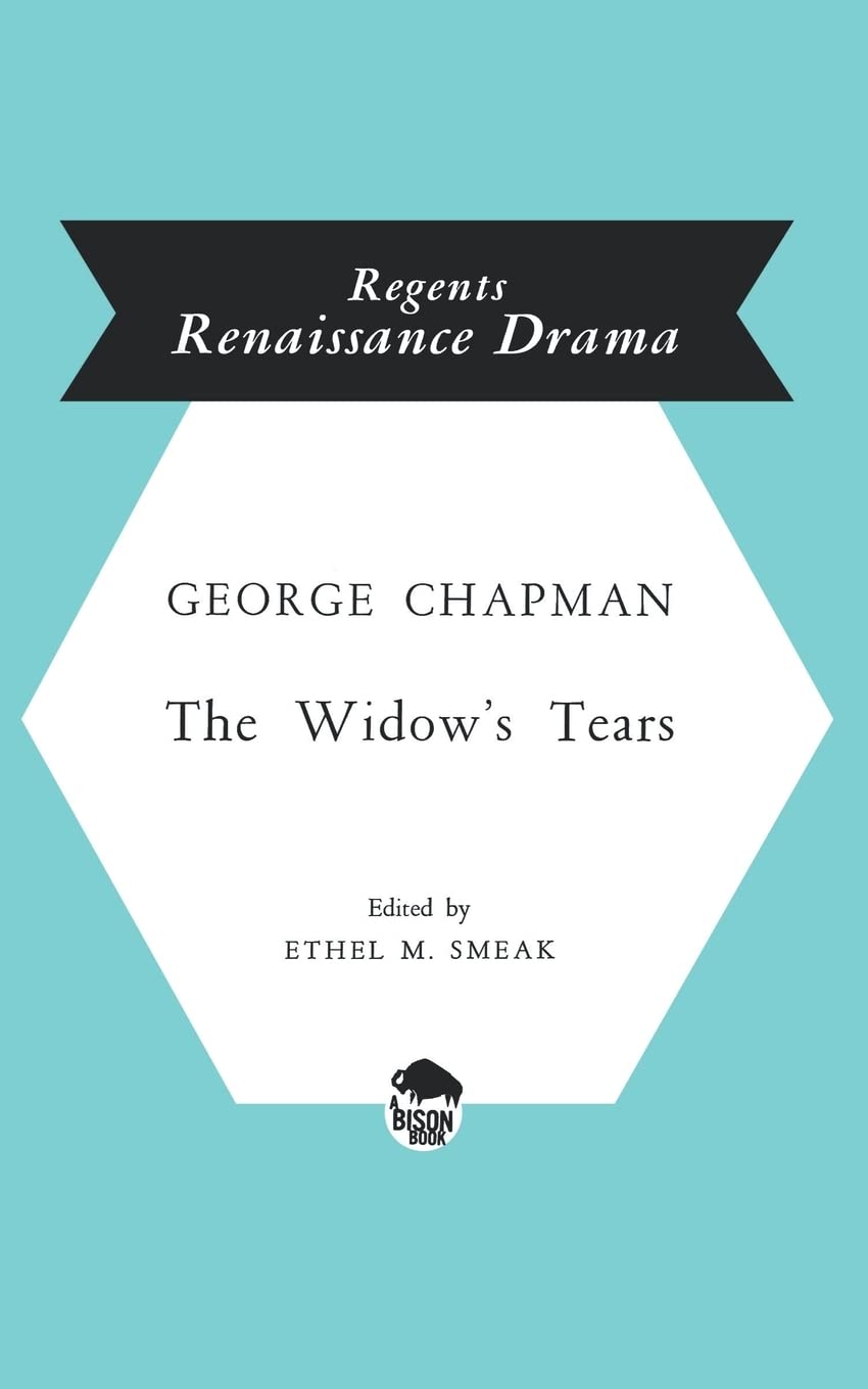 Widow'S Tears (Regents Renaissance Drama S),Used