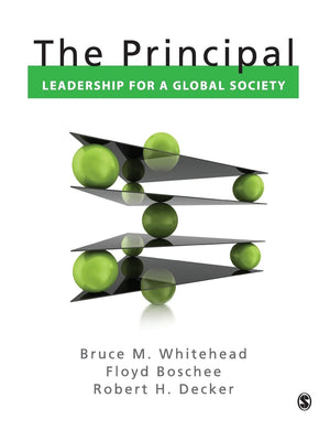 The Principal: Leadership for a Global Society,New