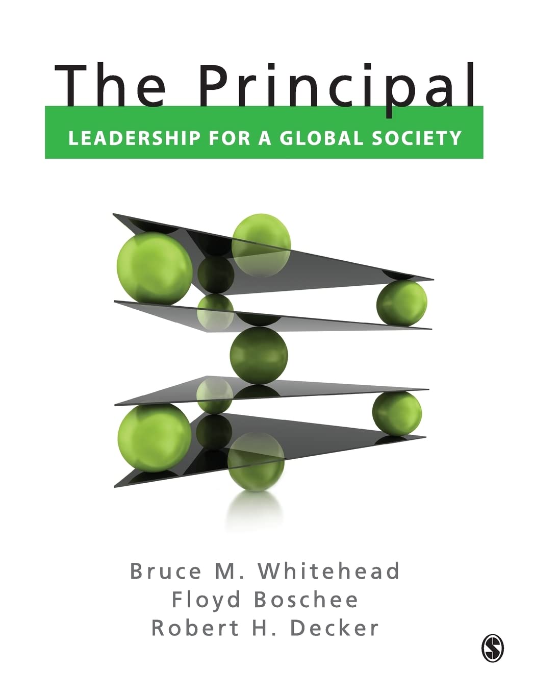 The Principal: Leadership for a Global Society,Used