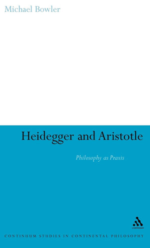 Heidegger and Aristotle: The Question of Being,Used