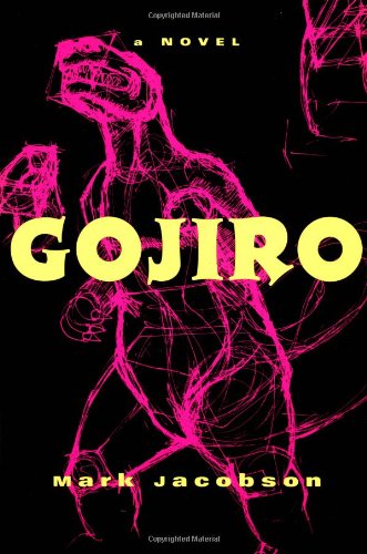 Gojiro: A Novel,Used