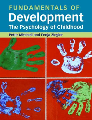 Fundamentals of Development: The Psychology of Childhood,Used