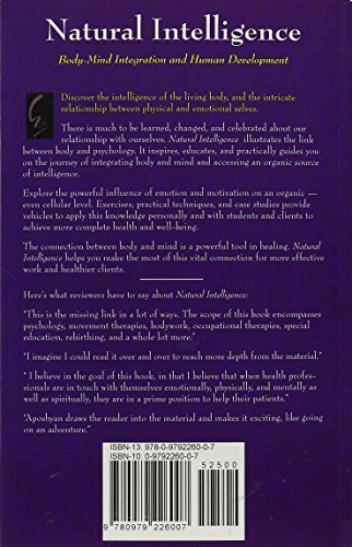 Natural Intelligence: Bodymind Integration And Human Development,Used