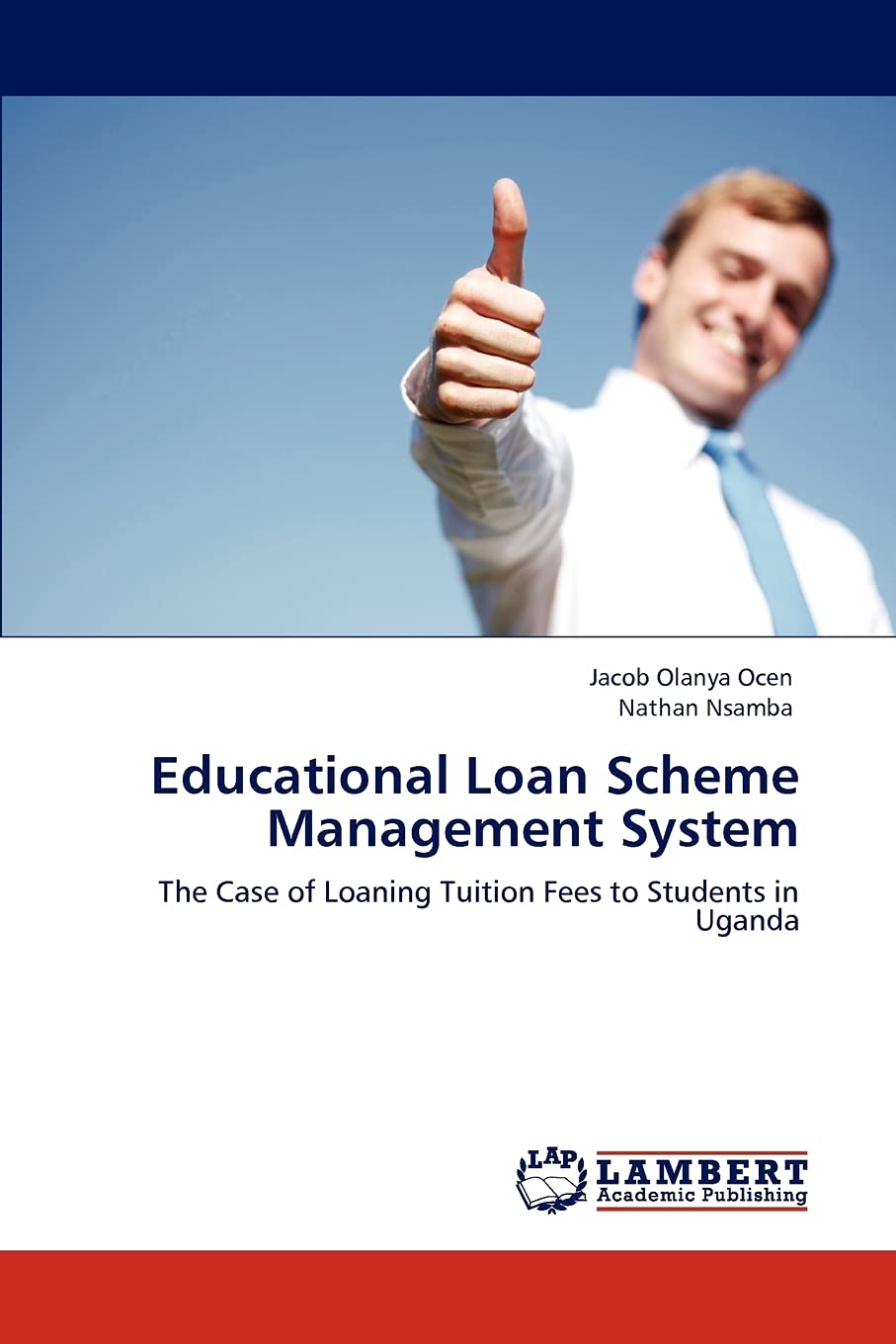 Educational Loan Scheme Management System: The Case of Loaning Tuition Fees to Students in Uganda,Used
