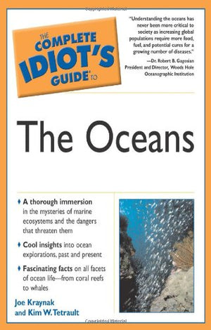 The Complete Idiot's Guide to the Oceans,New