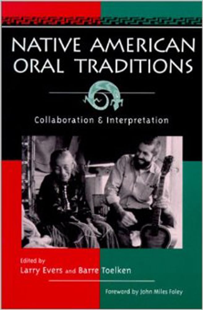 Native American Oral Traditions,New