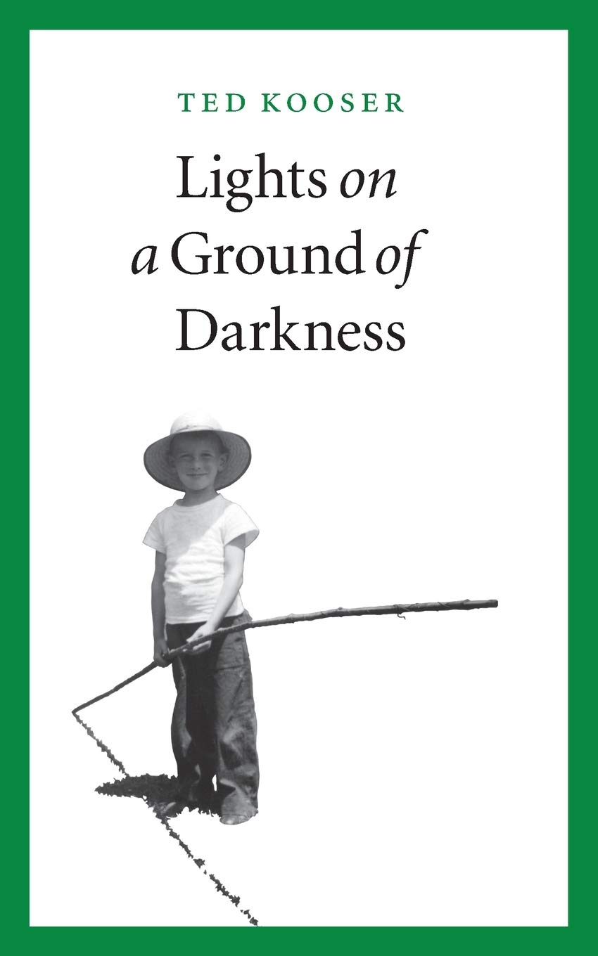 Lights On A Ground Of Darkness: An Evocation Of A Place And Time,New