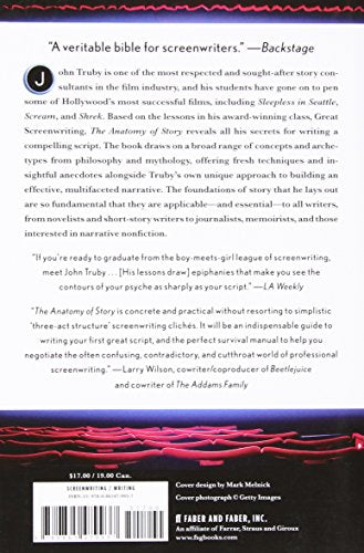 The Anatomy of Story: 22 Steps to Becoming a Master Storyteller,New
