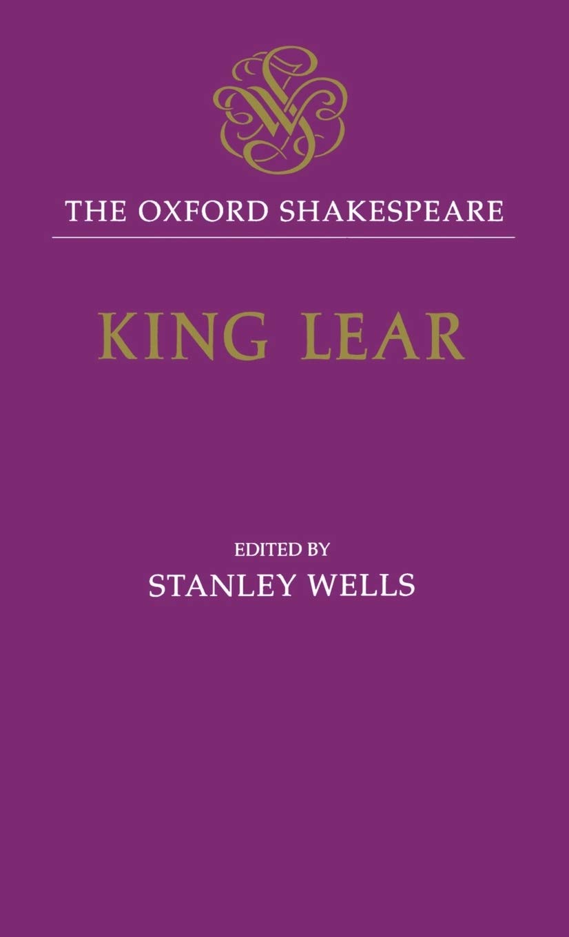 The History of King Lear: The Oxford ShakespeareThe History of King Lear (The ^AOxford Shakespeare),Used