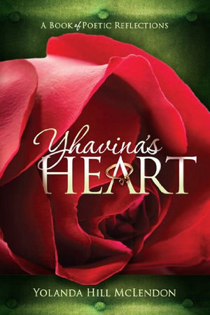 Yhavina'S Heart: A Book Of Poetic Reflections,Used