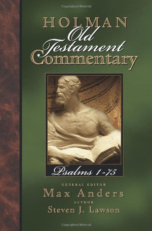 11: Holman Old Testament Commentary Psalms 175;HOLMAN OLD TESTAMENT COMMENTARY (Volume 11),Used
