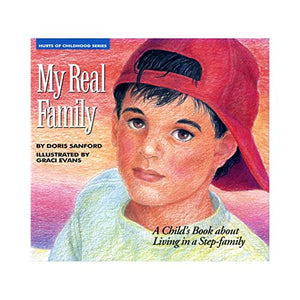 My Real Family: A Child's Book About Living in a Stepfamily (Hurts of Childhood),Used