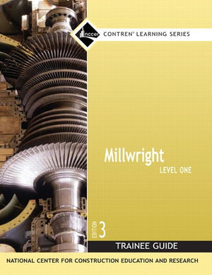 Millwright Trainee Guide, Level 1 (Nccer Contren Learning),Used