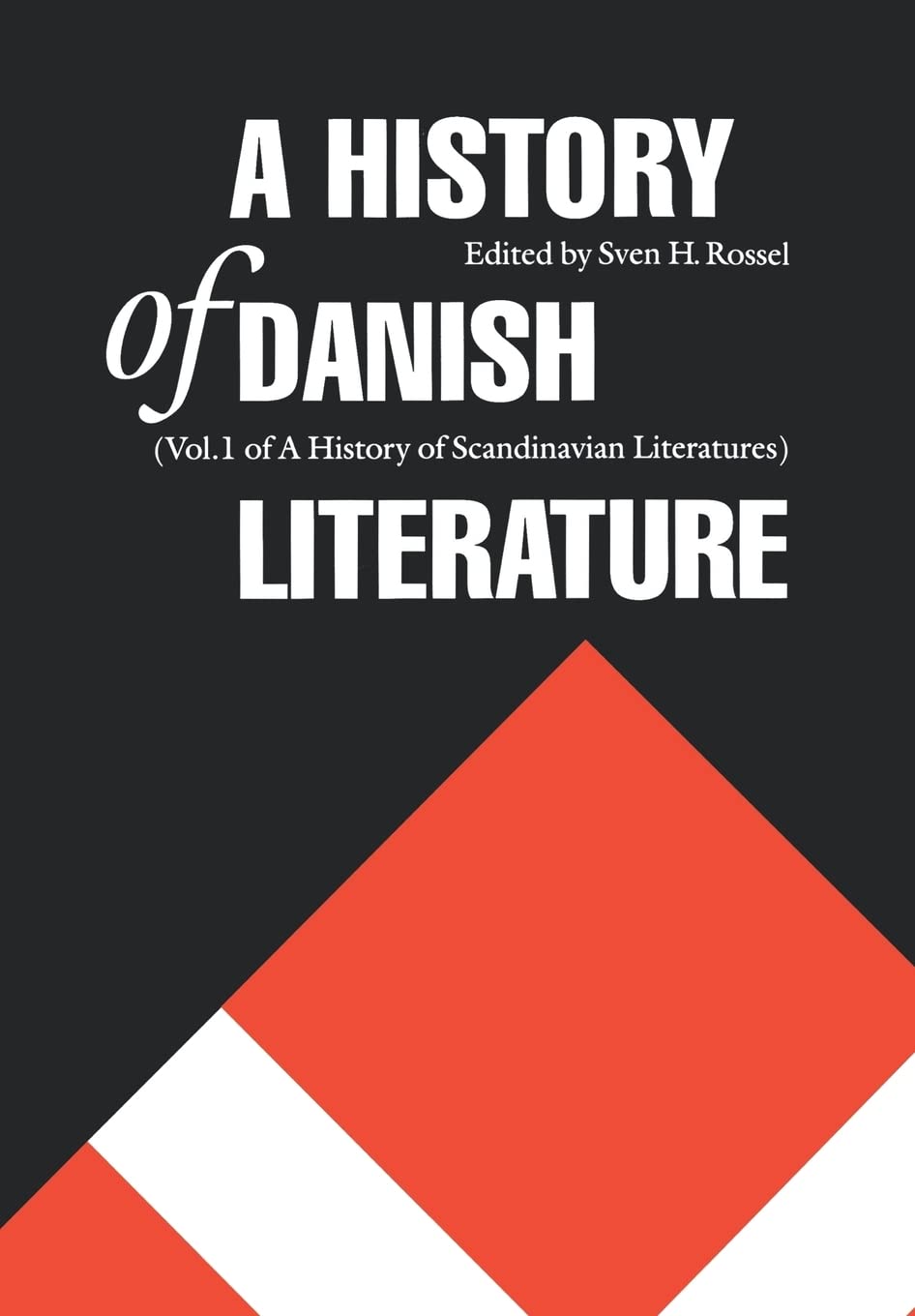 A History Of Danish Literature (Histories Of Scandinavian Literature),Used