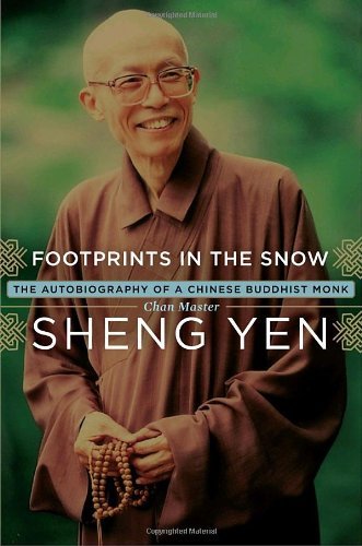 Footprints In The Snow: The Autobiography Of A Chinese Buddhist Monk,New