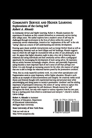Community Service and Higher Learning: Explorations of the Caring Self,Used