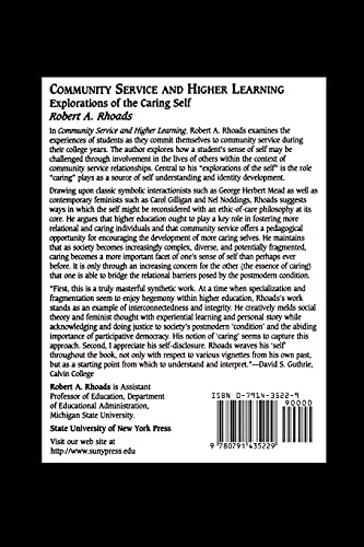 Community Service and Higher Learning: Explorations of the Caring Self,Used