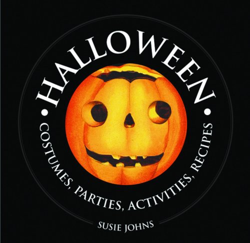 Halloween: Costumes, Parties, Activities, Recipes (1000 Hints, Tips and Ideas),Used