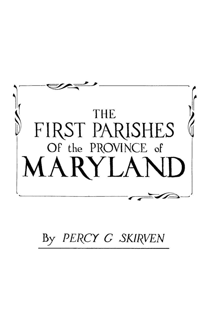 First Parishes of the Province of Maryland,Used