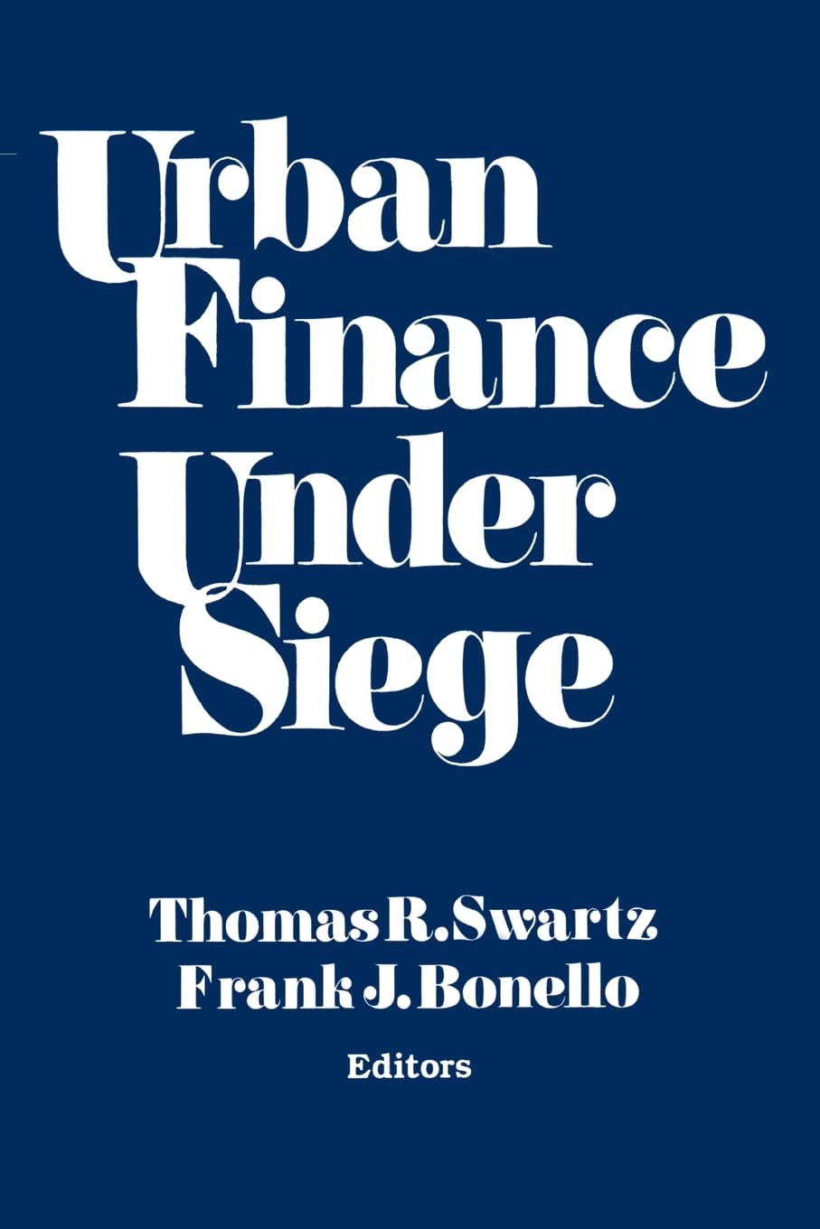 Urban Finance Under Siege,Used