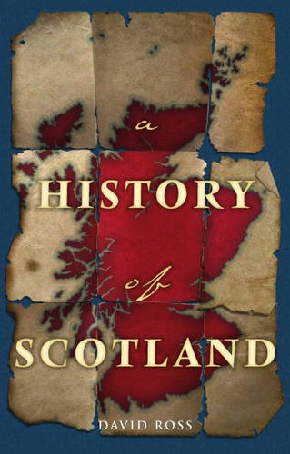 A History of Scotland (Waverley Scottish Classics),Used