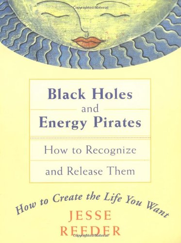 Black Holes and Energy Pirates: How to Recognize and Release Them,Used