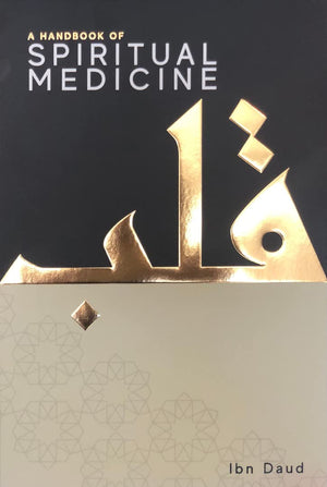A Handbook of Spiritual Medicine,Used