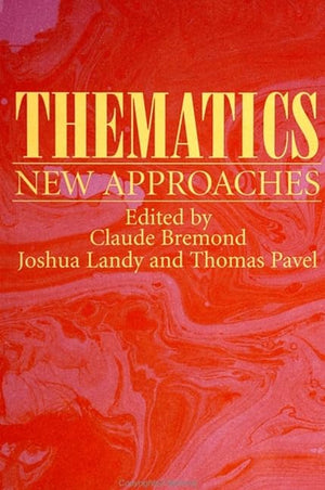 Thematics: New Approaches (S U N Y Series, Margins of Literature),Used