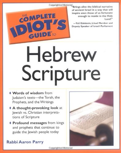 The Complete Idiot's Guide to Hebrew Scripture,Used
