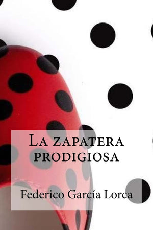 La Zapatera Prodigiosa (Sundanese Edition),Used