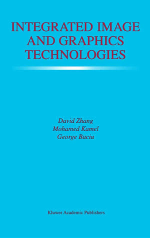 Integrated Image and Graphics Technologies (The Springer International Series in Engineering and Computer Science, 762),Used