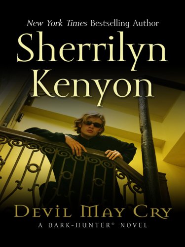 Devil May Cry (DarkHunter, Book 11),Used