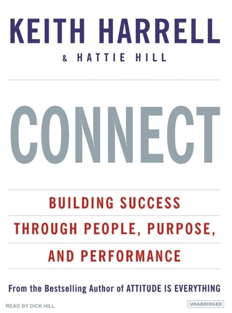 Connect: Building Success Through People, Purpose, and Performance,Used